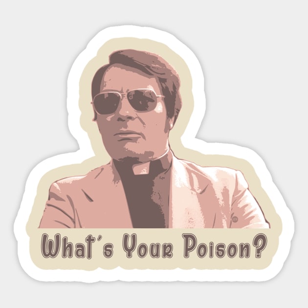 What's Your Poison? Sticker by JSnipe